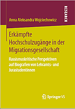 Buchcover Erkämpfte Hochschulzugänge in der Migrationsgesellschaft